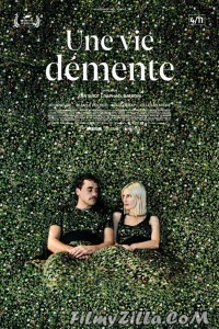 Une vie demente (2020) Hindi Dubbed