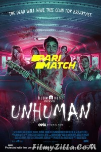 Unhuman (2022) Hindi Dubbed