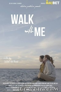 Walk With Me (2022) Hindi Dubbed