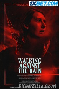 Walking Against The Rain (2023) Hindi Dubbed