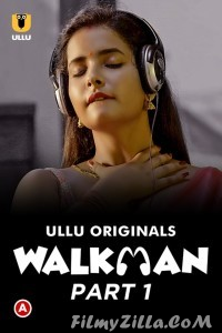 Walkman (2022) Ullu Original