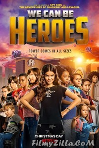 We Can Be Heroes (2020) Hindi Dubbed