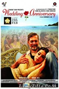 Wedding Anniversary (2017) Hindi Movie