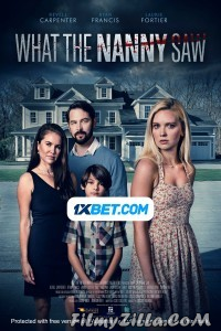 What the Nanny Saw (2022) Hindi Dubbed