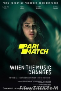 When the Music Changes (2022) Hindi Dubbed