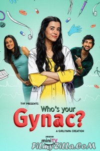 Whos Your Gynac (2023) Web Series