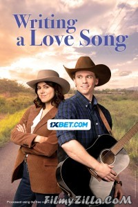 Writing a Love Song (2024) Hindi Dubbed