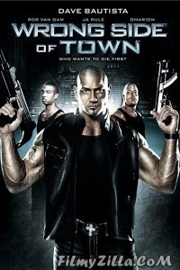 Wrong Side of Town (2010) Hindi Dubbed