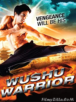 Wushu Warrior (2010) Hindi Dubbed