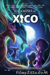 Xicos Journey (2021) Hindi Dubbed