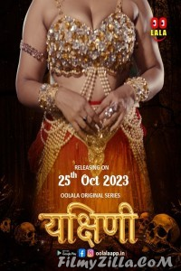 Yakshini (2023) OolalaApp Original