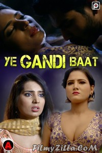 Ye Gandi Baat (2023) PrimeFlix Original