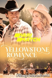 Yellowstone Romance (2022) Hindi Dubbed