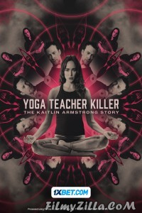 Yoga Teacher Killer The Kaitlin Armstrong Story (2024) Hindi Dubbed